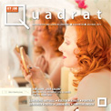 Quadrat Juli/August 2011